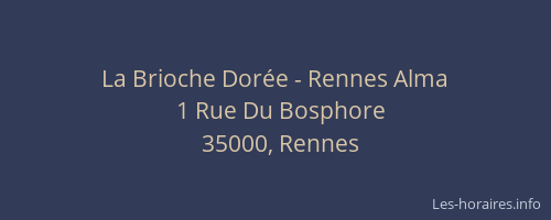 La Brioche Dorée - Rennes Alma