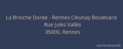 La Brioche Dorée - Rennes Cleunay Boulevard