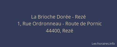 La Brioche Dorée - Rezé