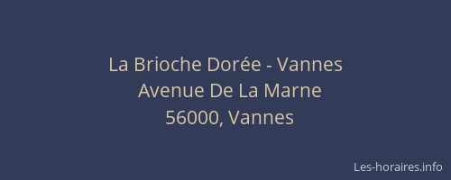La Brioche Dorée - Vannes
