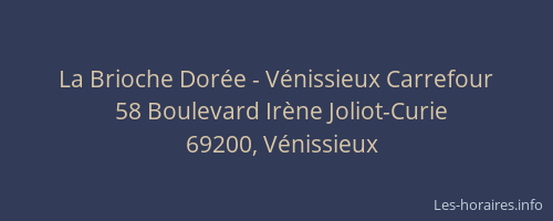 La Brioche Dorée - Vénissieux Carrefour