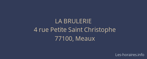 LA BRULERIE