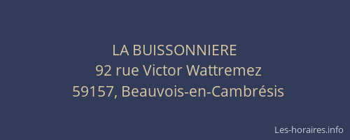 LA BUISSONNIERE