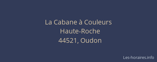 La Cabane à Couleurs