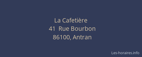 La Cafeti&egrave;re