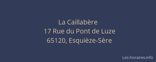 La Caillab&egrave;re