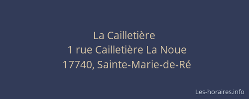 La Cailleti&egrave;re