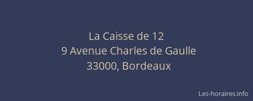 La Caisse de 12