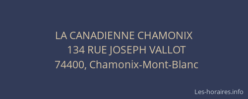 LA CANADIENNE CHAMONIX