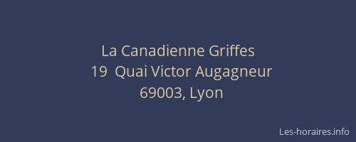 La Canadienne Griffes