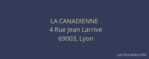 LA CANADIENNE