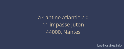 La Cantine Atlantic 2.0