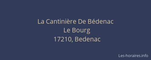 La Cantini&egrave;re De B&eacute;denac