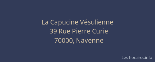 La Capucine Vésulienne