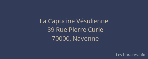 La Capucine V&eacute;sulienne