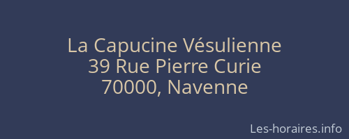 La Capucine Vésulienne