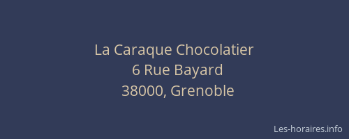 La Caraque Chocolatier