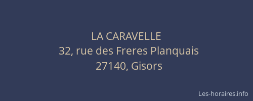 LA CARAVELLE