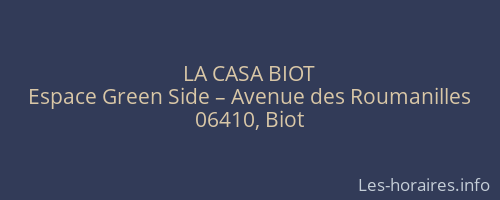 LA CASA BIOT