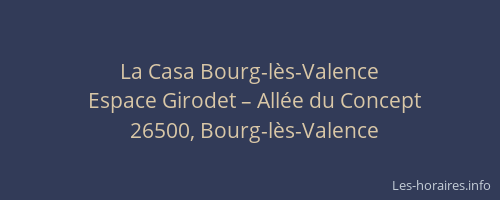 La Casa Bourg-l&egrave;s-Valence