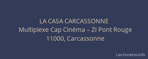 LA CASA CARCASSONNE