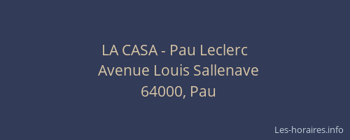 LA CASA - Pau Leclerc