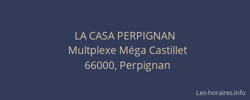 LA CASA PERPIGNAN