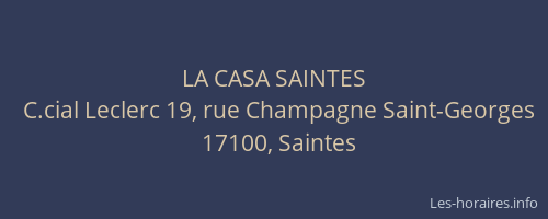 LA CASA SAINTES