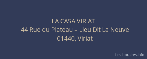 LA CASA VIRIAT