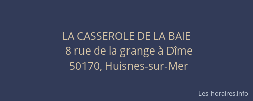 LA CASSEROLE DE LA BAIE