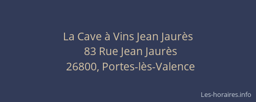 La Cave &agrave; Vins Jean Jaur&egrave;s