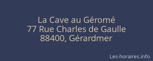 La Cave au Géromé