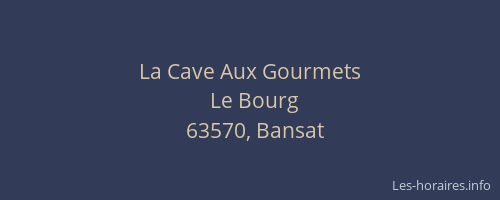La Cave Aux Gourmets