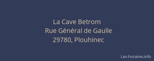 La Cave Betrom