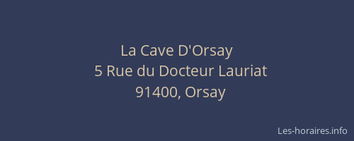 La Cave D'Orsay