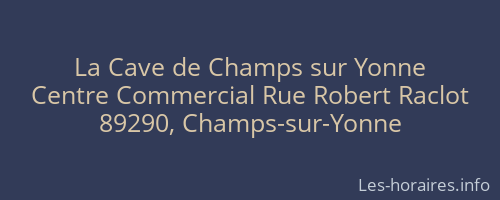 La Cave de Champs sur Yonne
