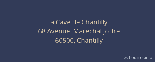 La Cave de Chantilly