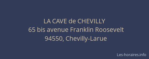 LA CAVE de CHEVILLY