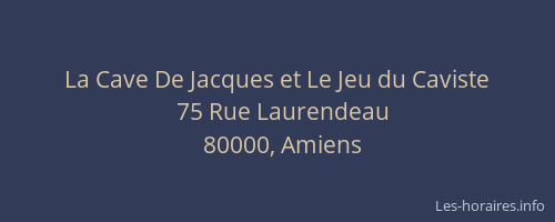 La Cave De Jacques et Le Jeu du Caviste