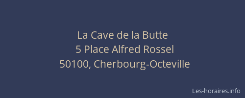 La Cave de la Butte