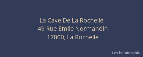La Cave De La Rochelle