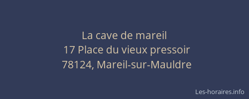 La cave de mareil
