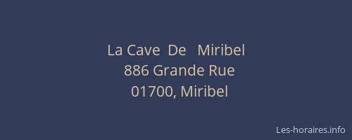 La Cave  De   Miribel