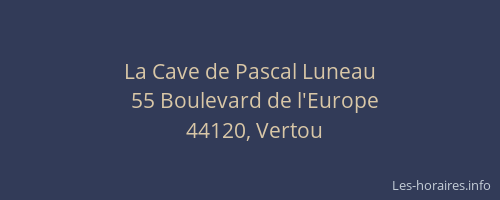 La Cave de Pascal Luneau