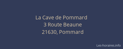 La Cave de Pommard