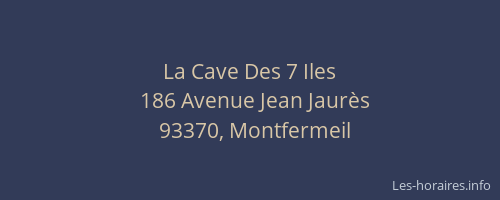 La Cave Des 7 Iles
