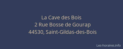 La Cave des Bois
