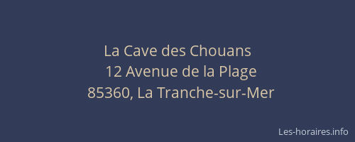 La Cave des Chouans