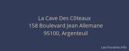 La Cave Des Côteaux