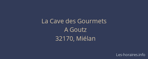La Cave des Gourmets